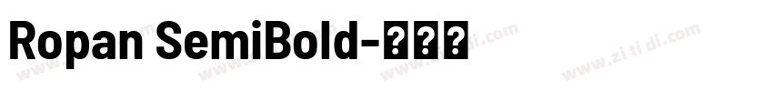Ropan SemiBold字体转换